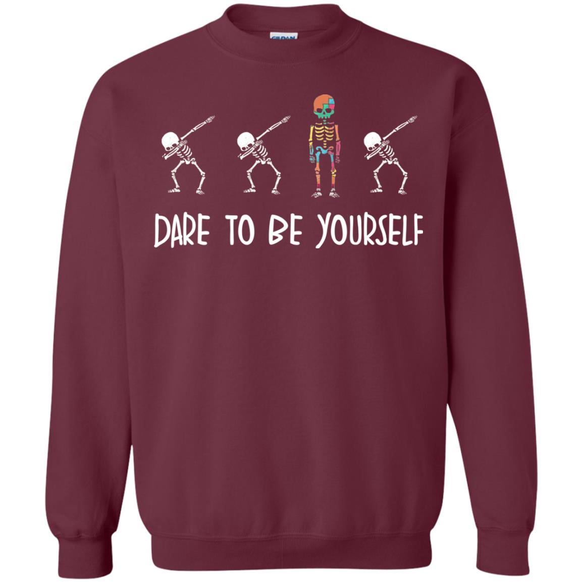 Dare To Be Yourself Autism Awareness T-shirt Maroon