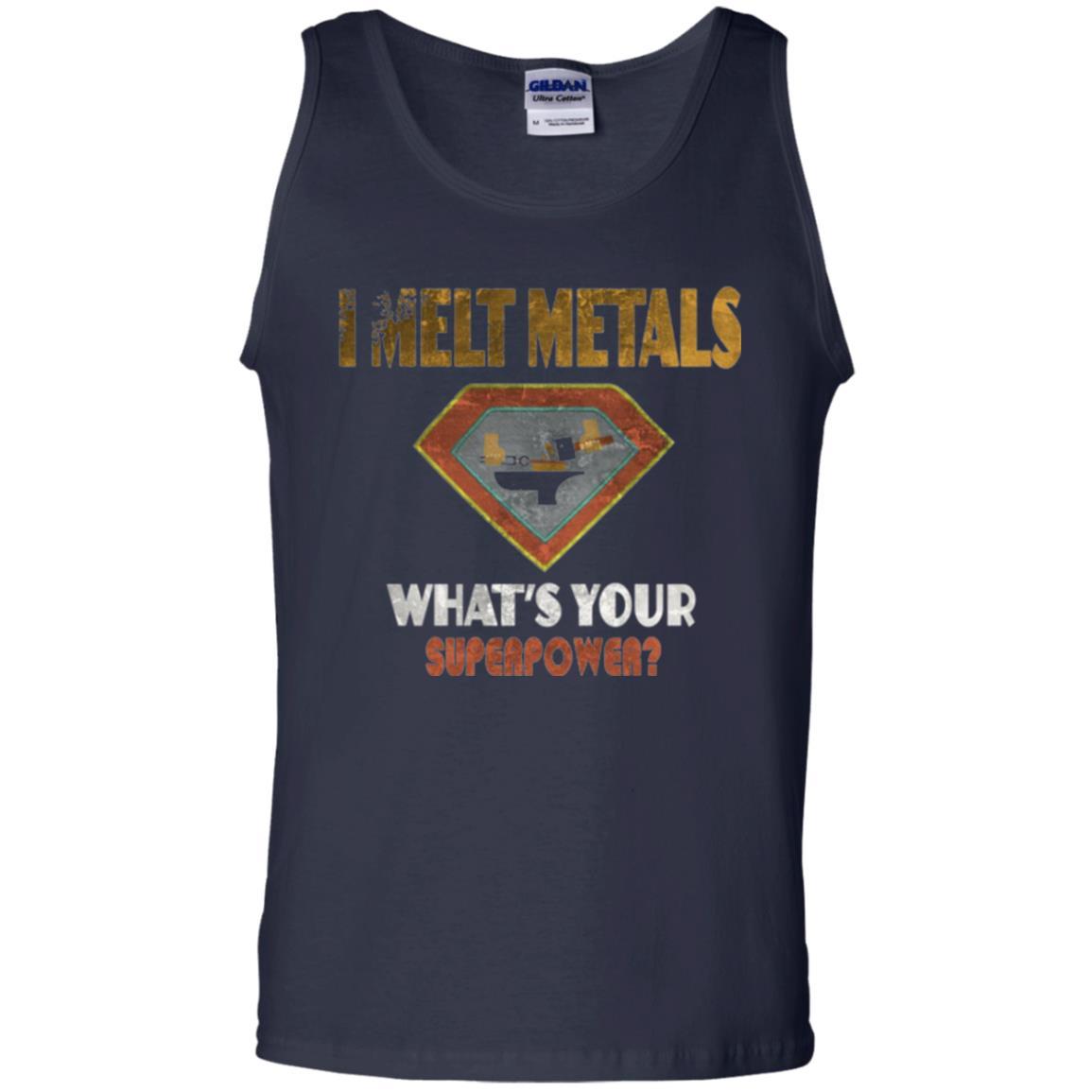 Blacksmith T-shirt I Melt Metals What's Your Superpower Navy