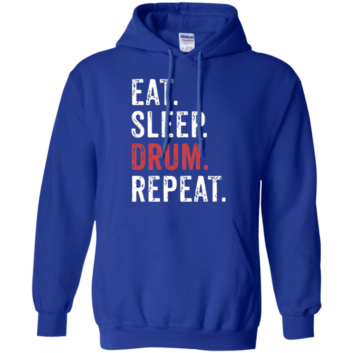 Drummer T-shirt Eat Sleep Drum Repeat Royal