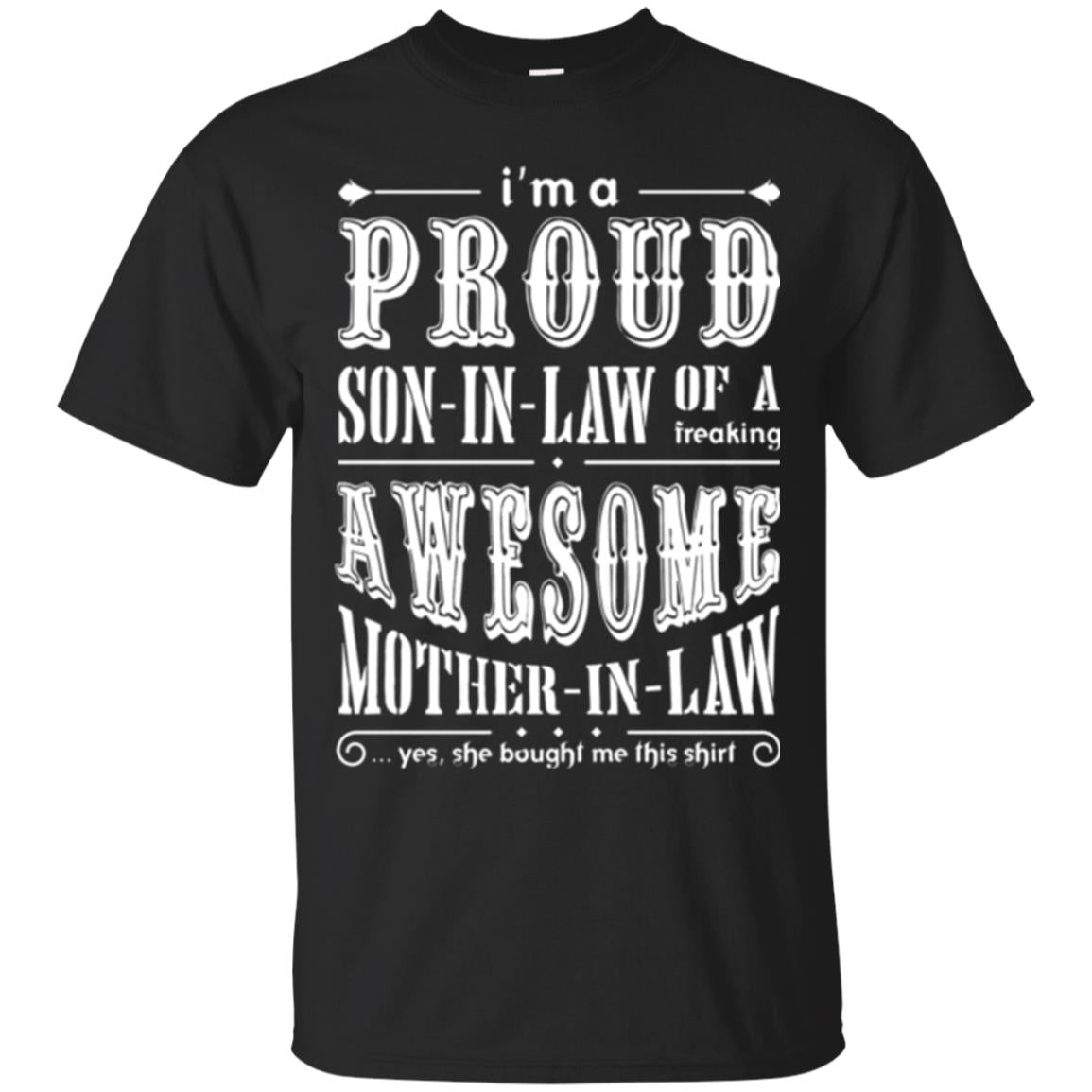 Son In Law T-shirt Of A Freaking Awesome Mother In Law Black