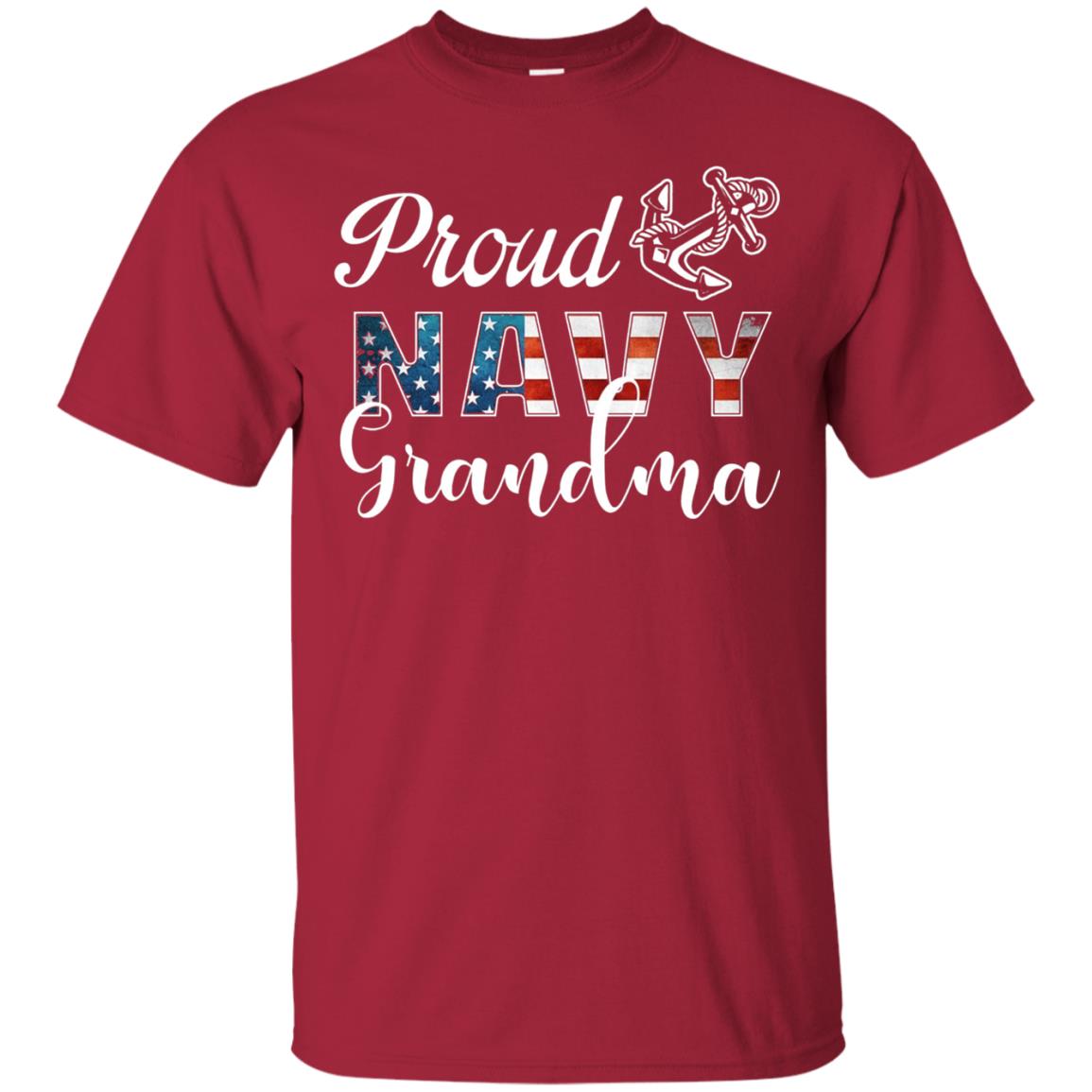 Proud Navy Grandma Military Mama Shirt Cardinal