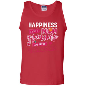 Happiness Is Being A Mom A Grandma And Great Grandma ShirtG220 Gildan 100% Cotton Tank Top