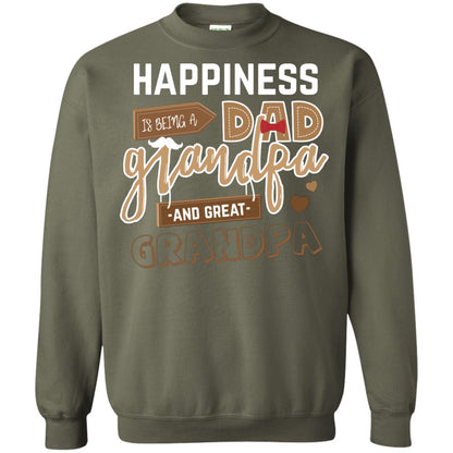 Happiness Is Being A Dad Grandpa And Great Grandpa Shirt Military Green