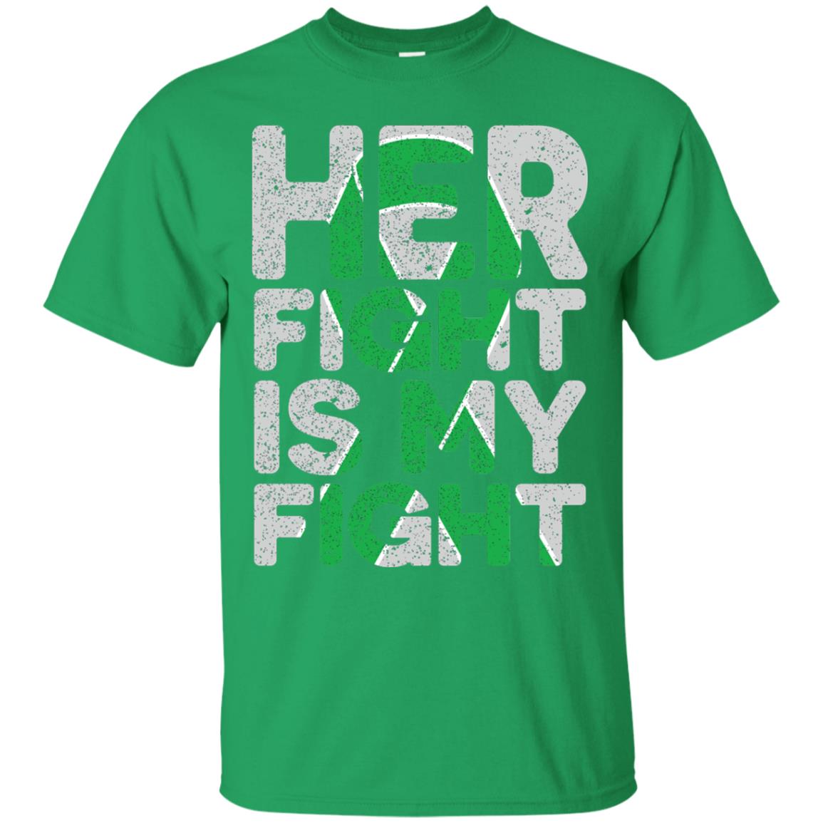 Her Fight Is My Fight Cerebral Palsy Support Shirt Irish Green