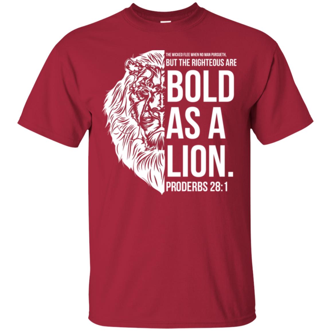 Christian T-shirt Bold As A Lion T-shirt Cardinal