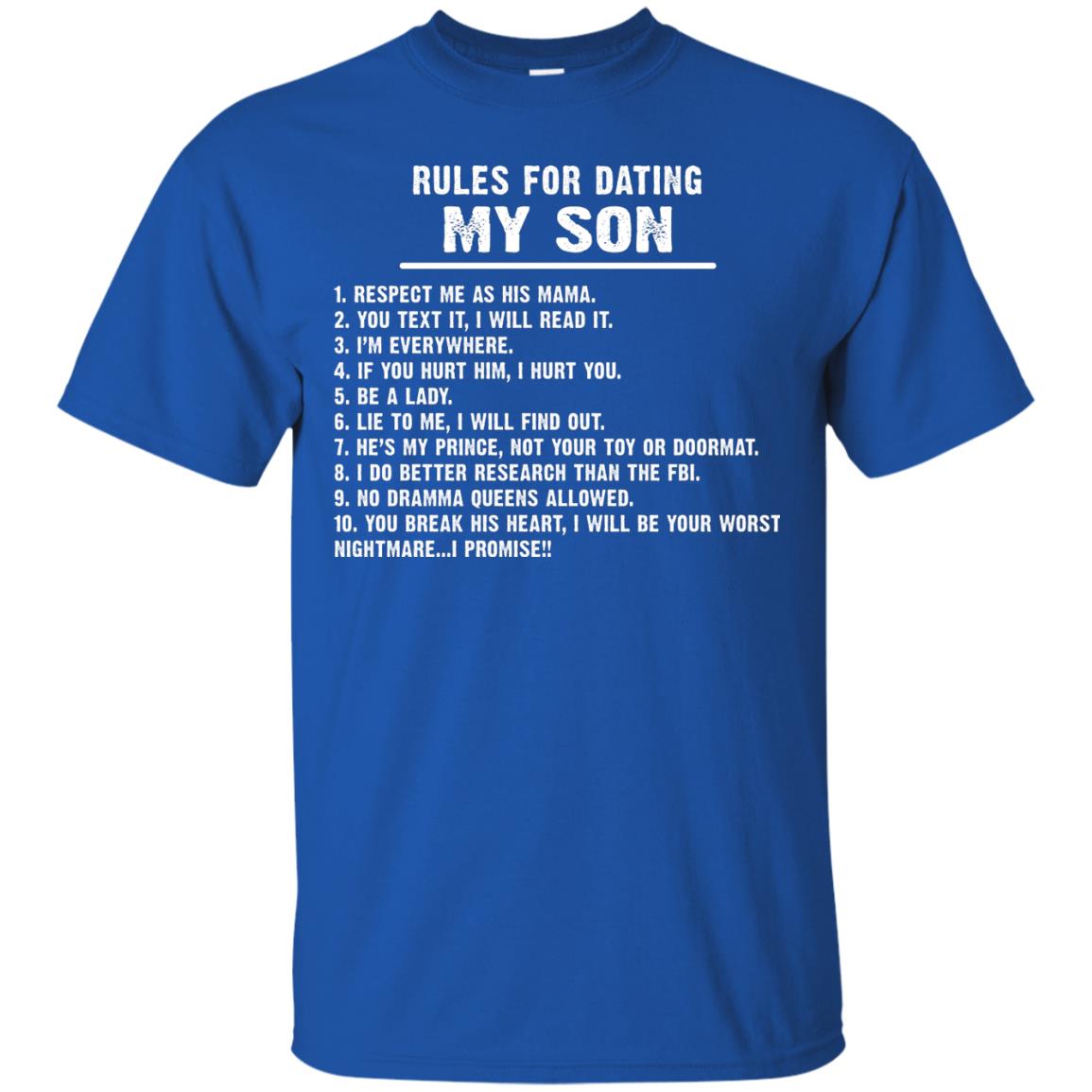 Rules For Dating My Son Daddy Shirt Royal