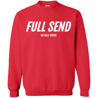 Full Send No Half Send T-shirt Red