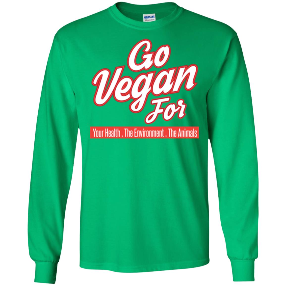 Vegetarian T-shirt Go Vegan For Your Health The Environment The Animals Irish Green