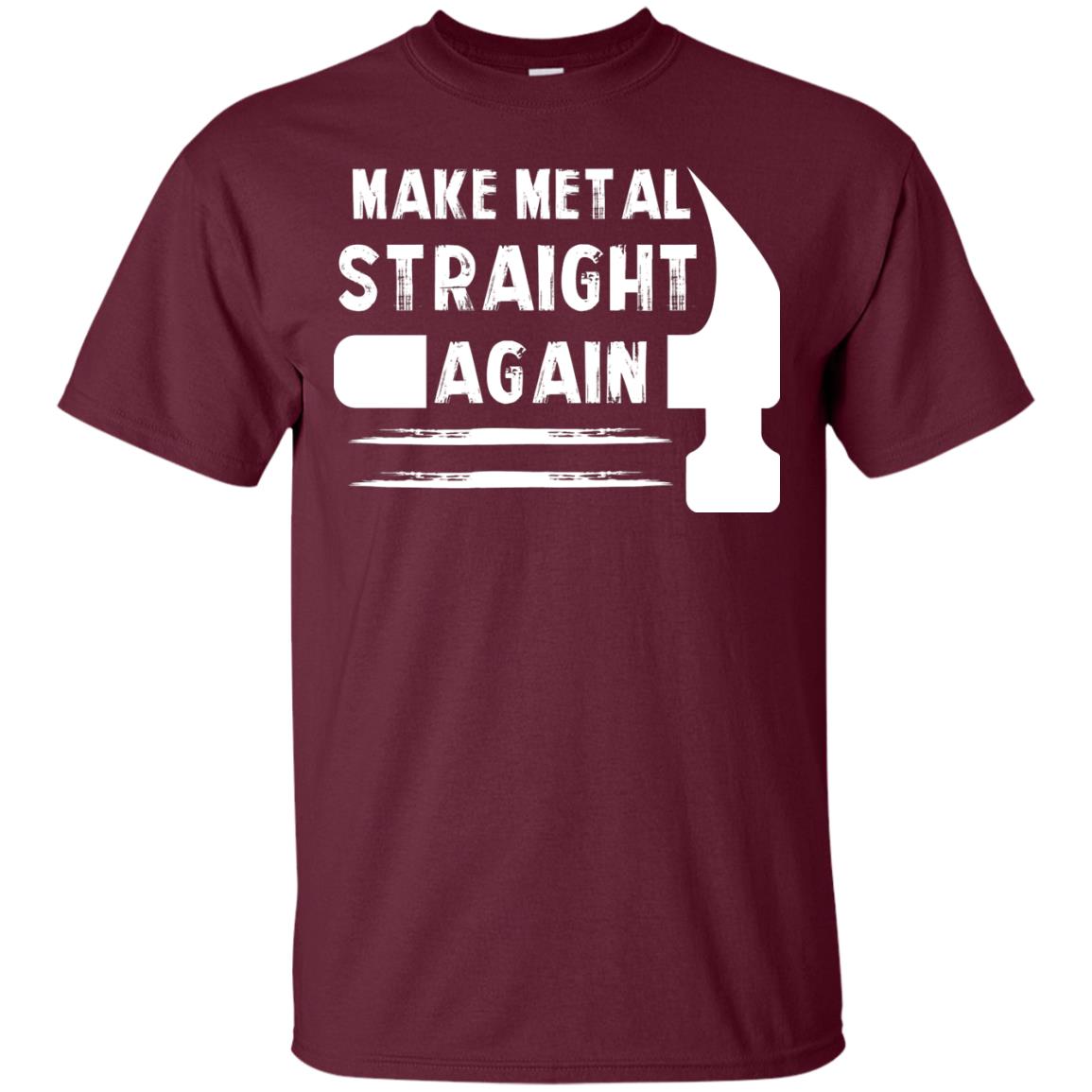 Make Metal Straight Again Mechanic T-shirt Maroon