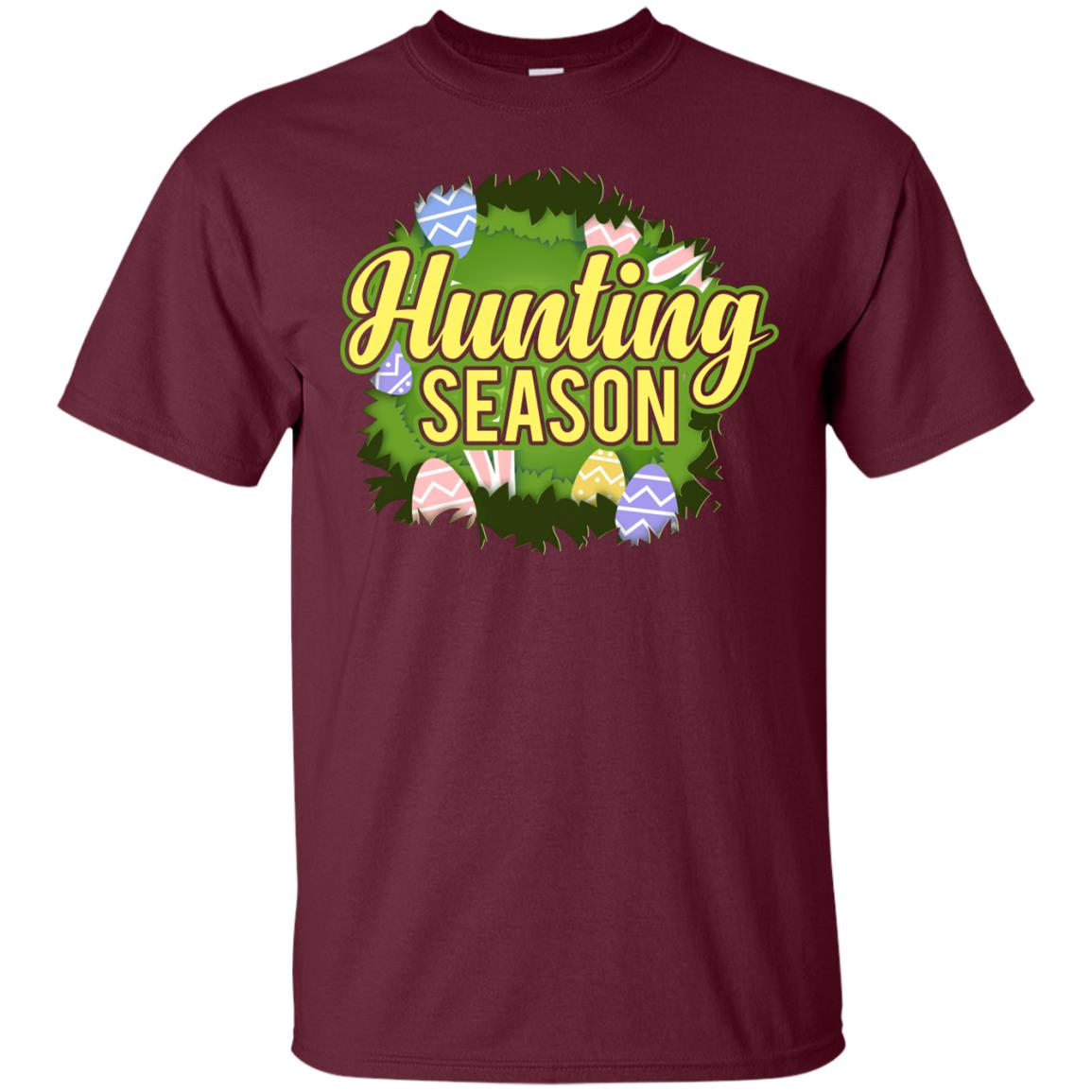 Hunting Season Easter Gift Shirt For Hunter Maroon