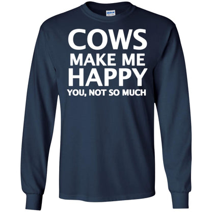 Cow Lovers T-shirt Cows Make Me Happy You Not So Much Navy