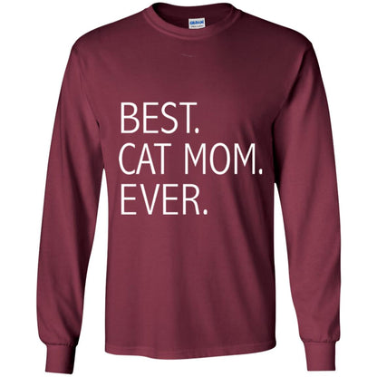 Funny Best Cat Mom Ever T-shirt Cute Cat Lady Maroon