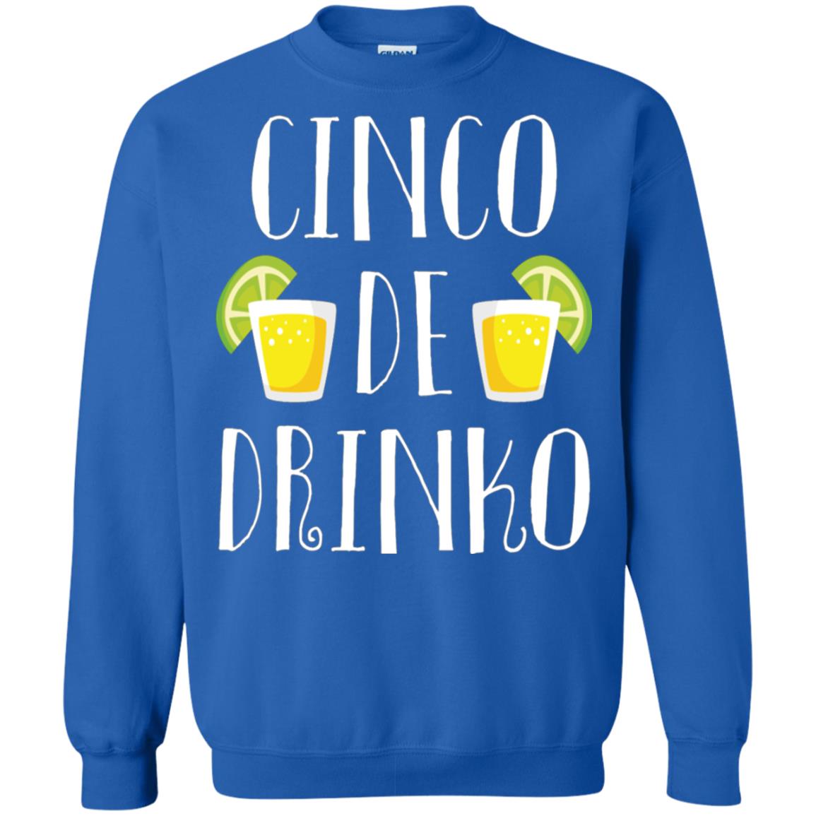 Cinco De Mayo Drinko Drink Lover Shirt Royal