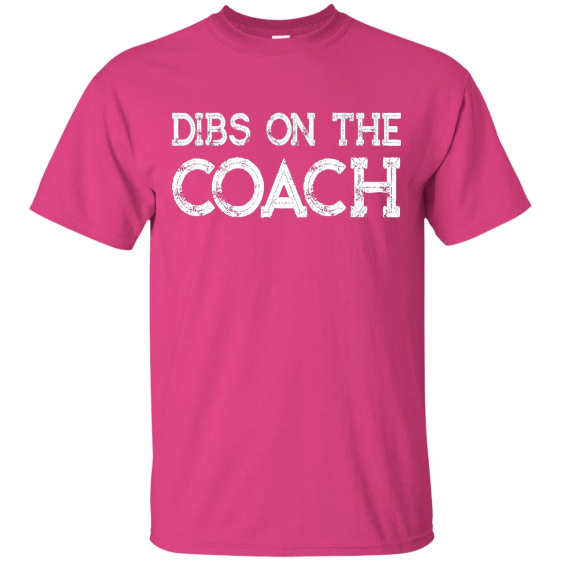 Dibs On The Coach Summer Vacation T-shirt Heliconia