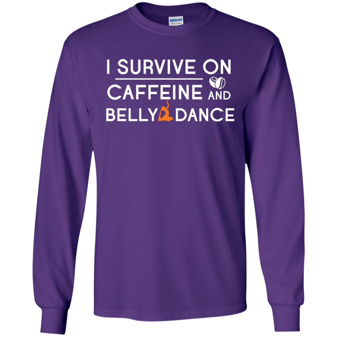 Belly Dancing Lover T-shirt I Survive On Caffeine And Belly Dance Purple