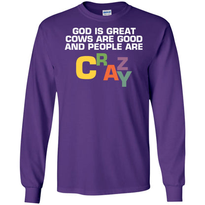 Cow Lover T-shirt God Is Great Cows Are Good And People Are Crazy Purple