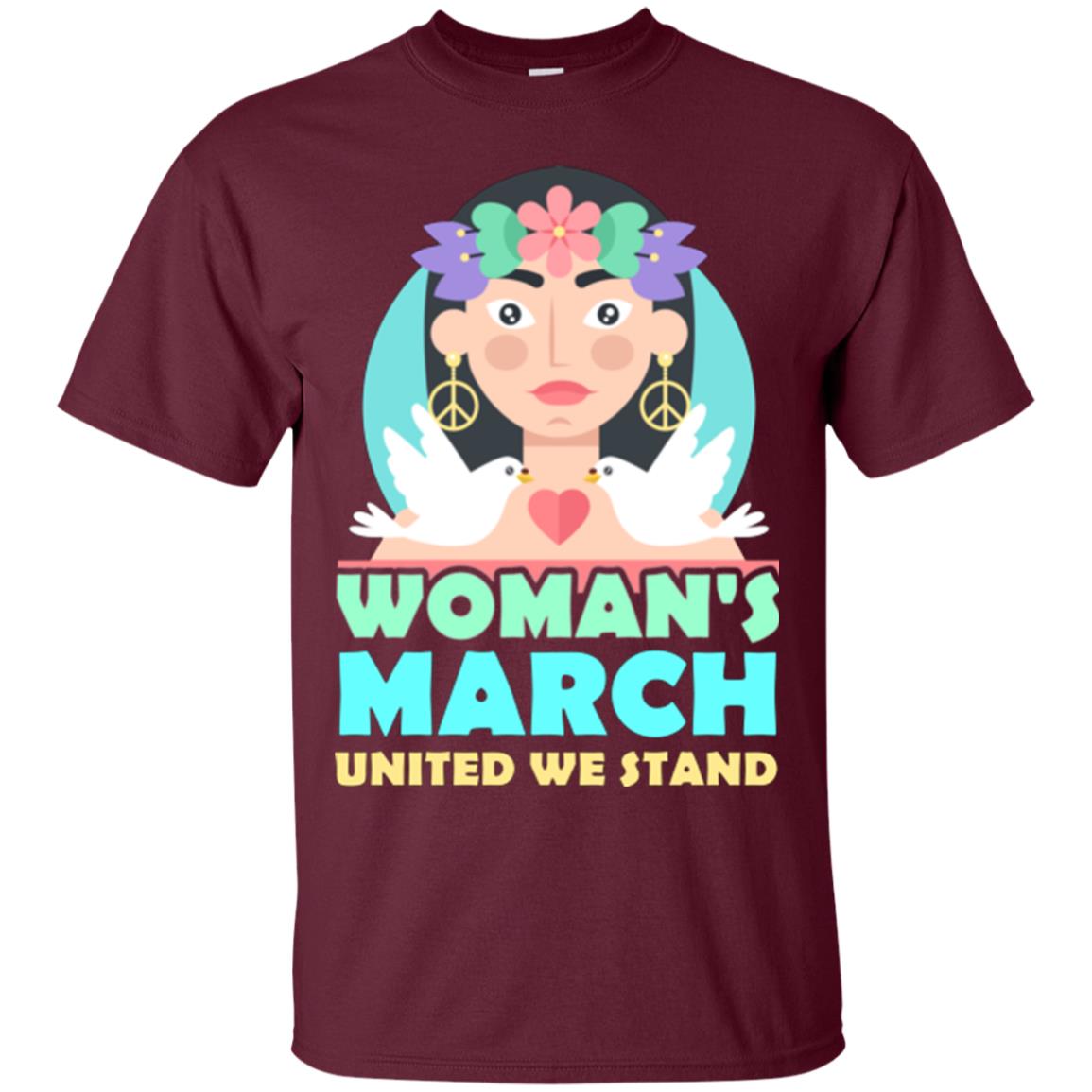 Woman Right T-shirt Womans March United We Stand Maroon