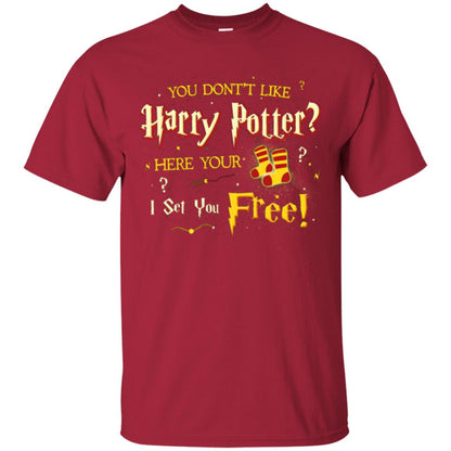 You Don_t Like Harry Potter Here Your I Set You Free Movie T-shirt Cardinal