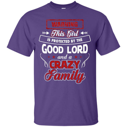 Warning This Girl Is Protected By The Good Lord And A Crazy Family Purple