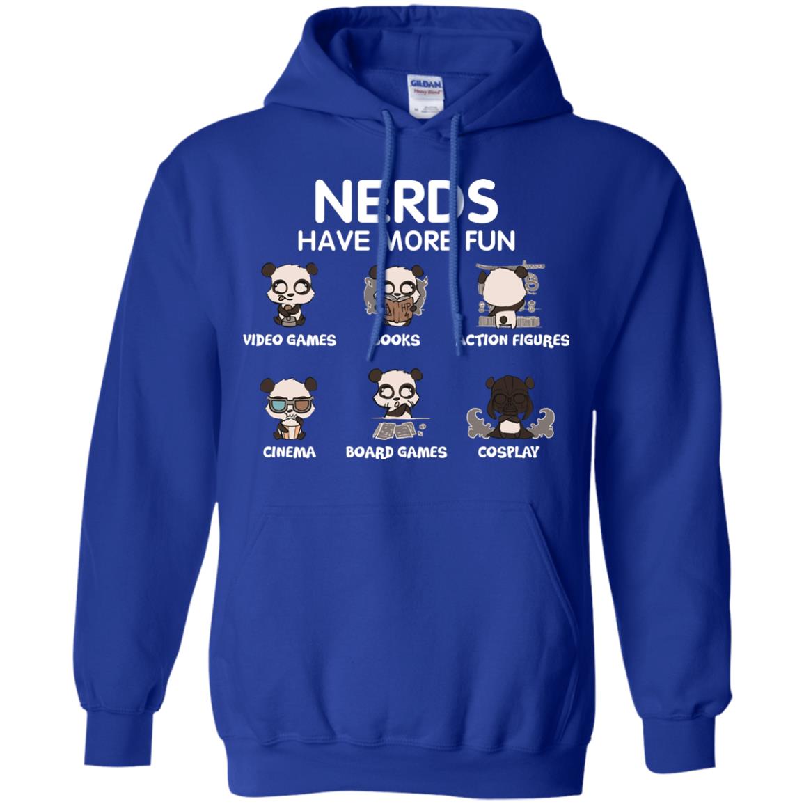 Nerds Have More Fun Video Games Books Action Figures Shirts Royal