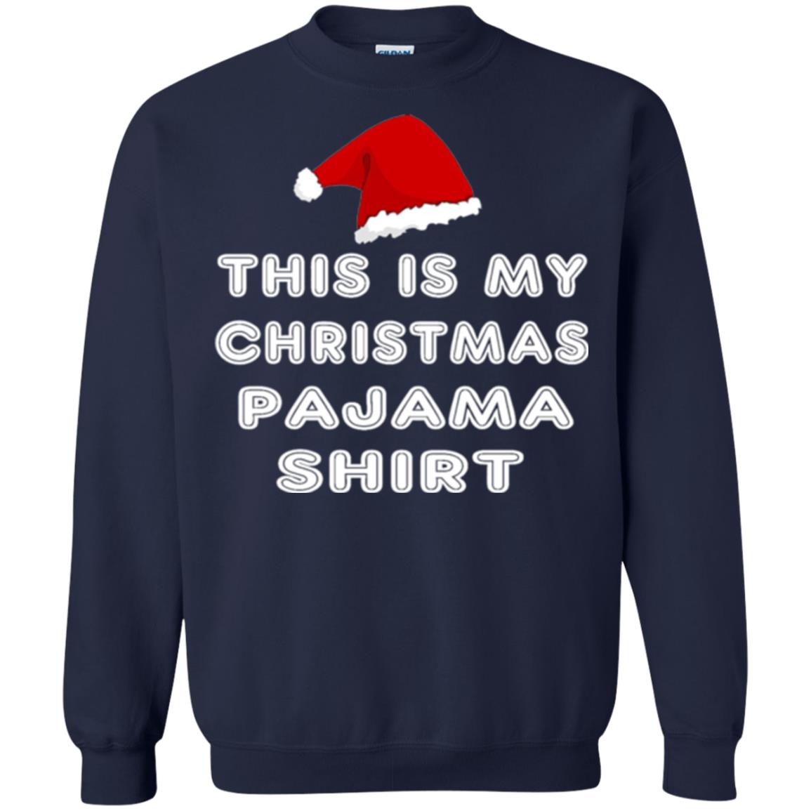 Christmas T-shirt This Is My Christmas Pajama Shirt Navy