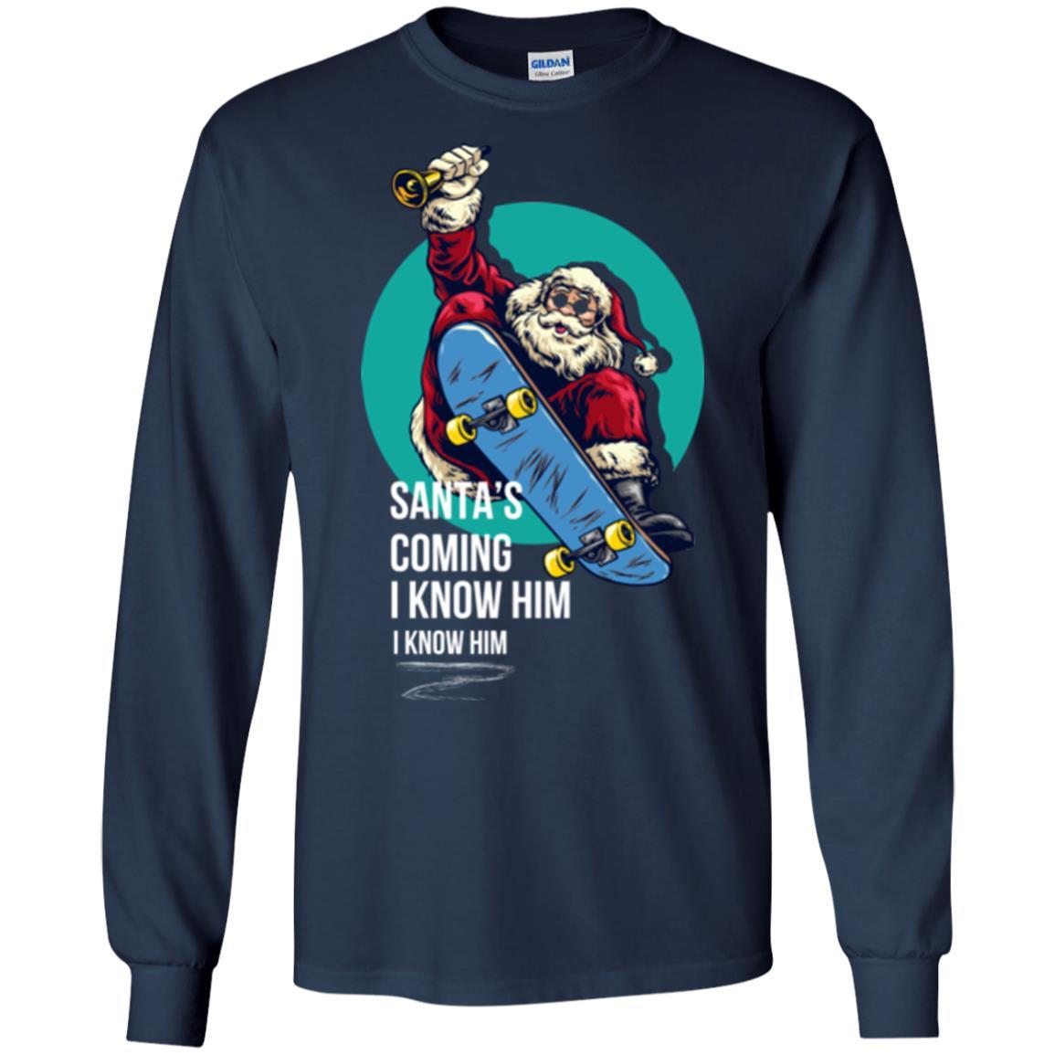 Christmas T-shirt Santa's Coming I Know Him Navy