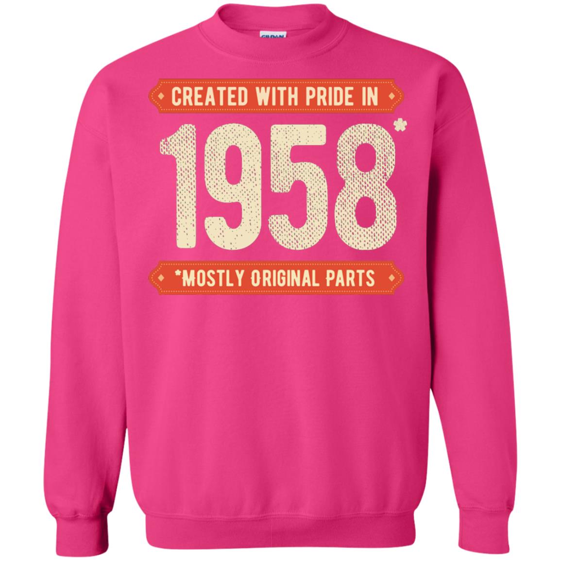 Created With Pride In 1958 Mostly Original Parts 60th Birthday T-shirt Heliconia