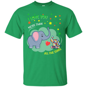 I Love You Morethan All The Stars Autism Awareness ShirtG200 Gildan Ultra Cotton T-Shirt