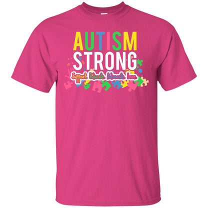 Autism Strong Support Educate Advocate Love Autism Awearness T-shirt Heliconia