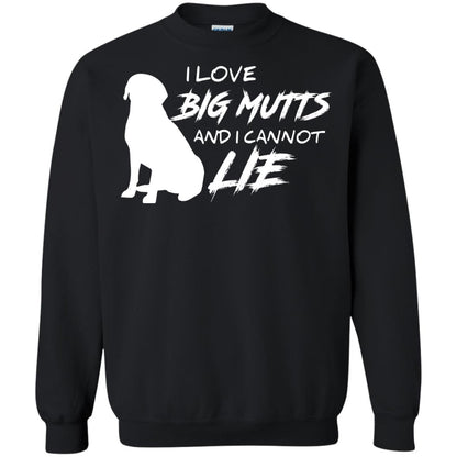 Dog Lover T-shirt I Love Big Mutts And I Cannot Lie Black
