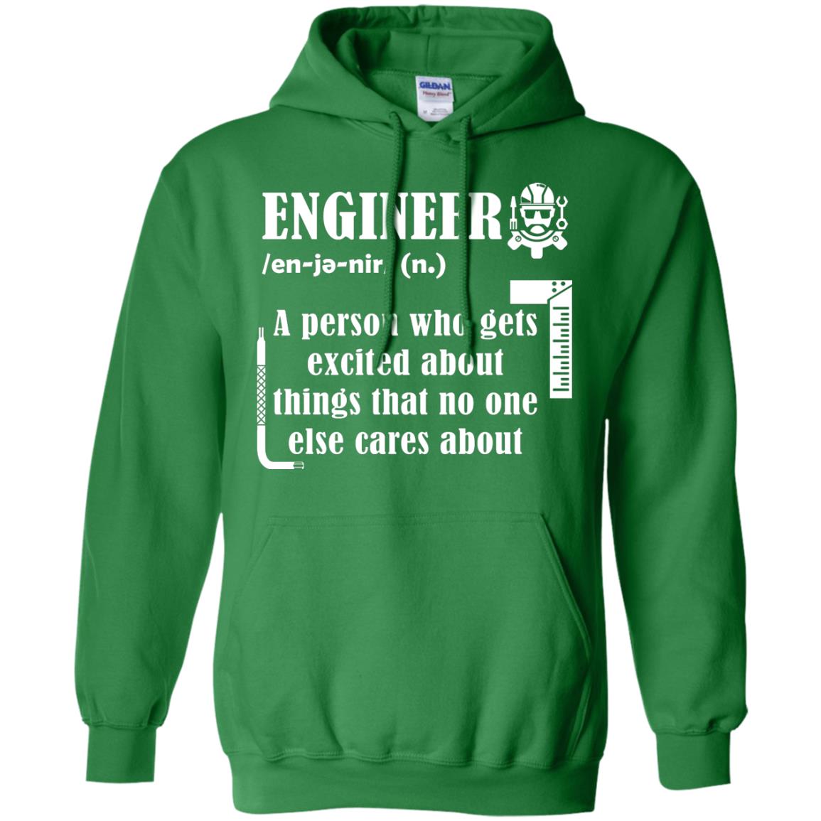 Engineer T-shirt A Person Who Gets Excited About Irish Green