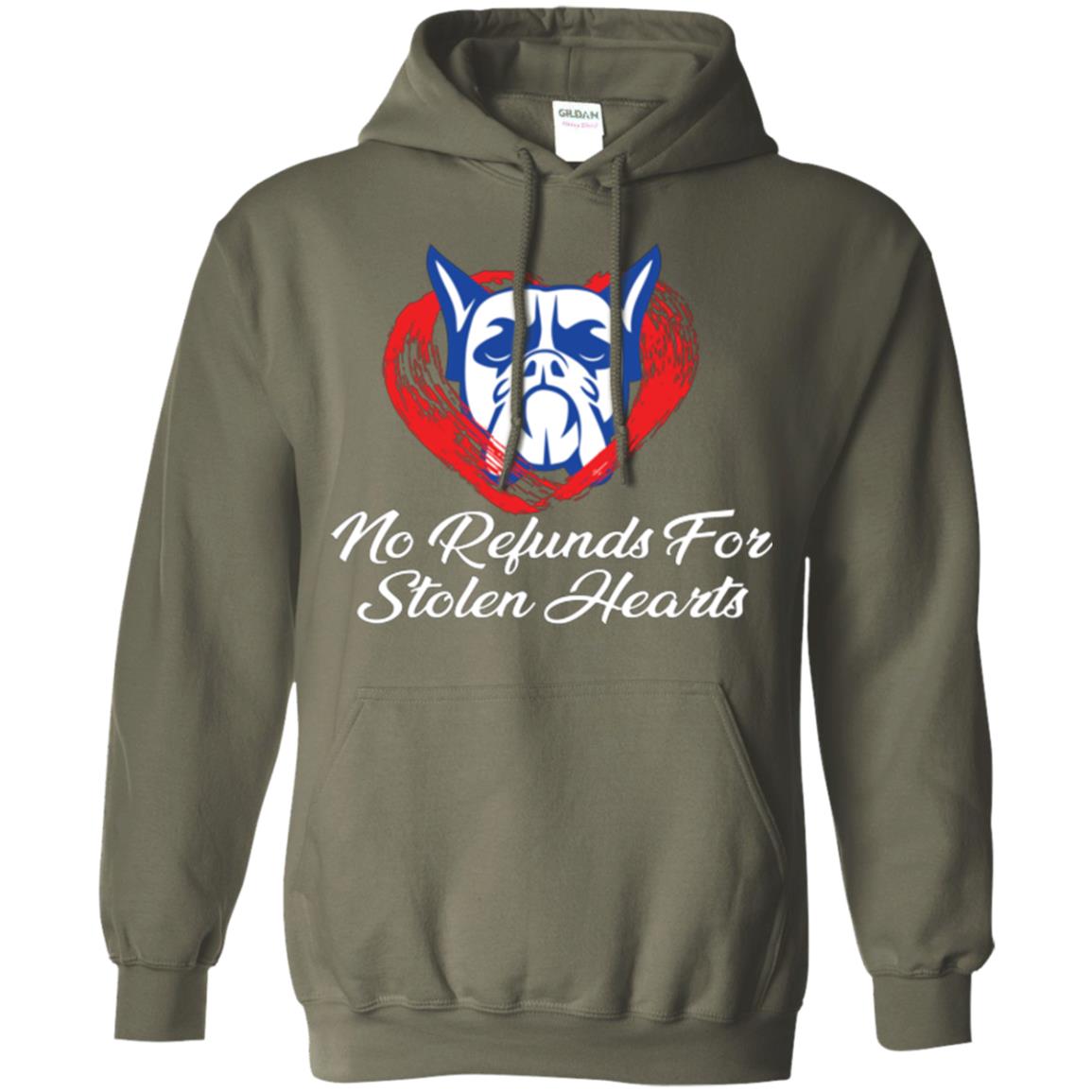 Dog Lover T-shirt No Refunds For Stolen Hearts Military Green