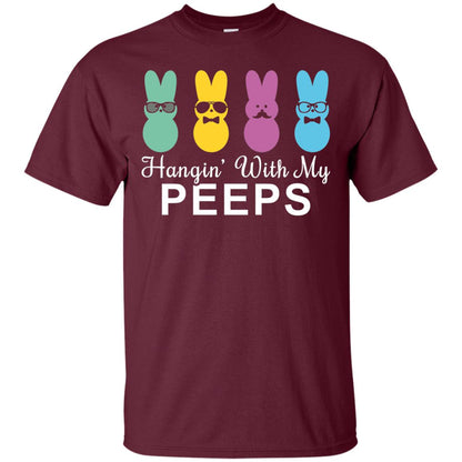 Hanging With My Peeps Gift For Easter Day Maroon