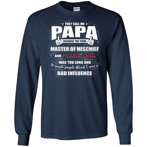 They Call Me Papa Because Master Of Mischief And Hiding Them Was Too Long And It Made People Think I Was A Bad Influence