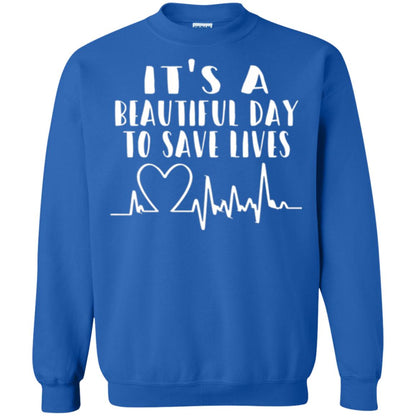 Lifestyle T-shirt It_s A Beautiful Day To Save Lives Royal