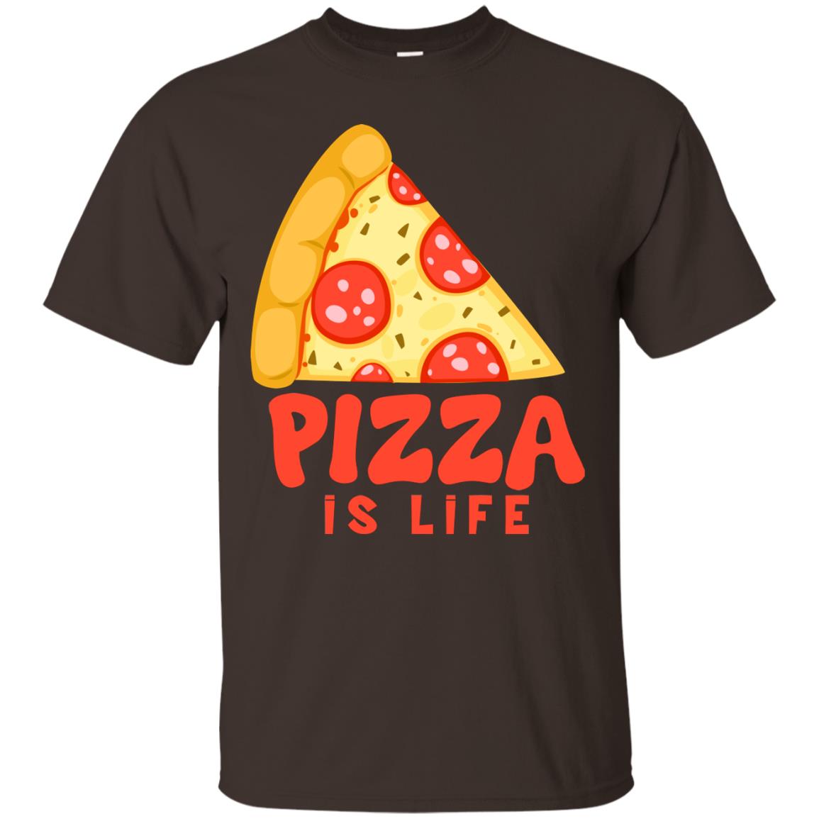 Pizza Is Life Shirt For Pizza Lovers Dark Chocolate