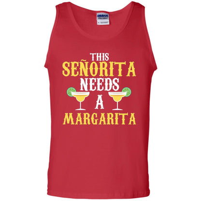 This Senorita Need A Margarita Cinco De Mayo Drinking Shirt Red