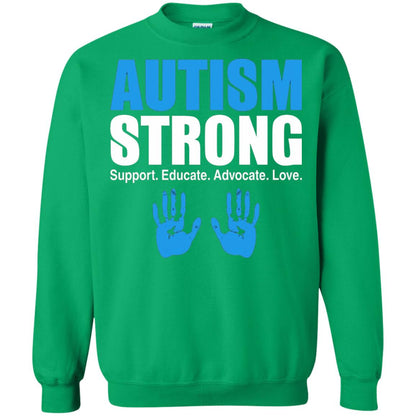 Autism Strong Support Educate Advocate Love T-shirt Irish Green