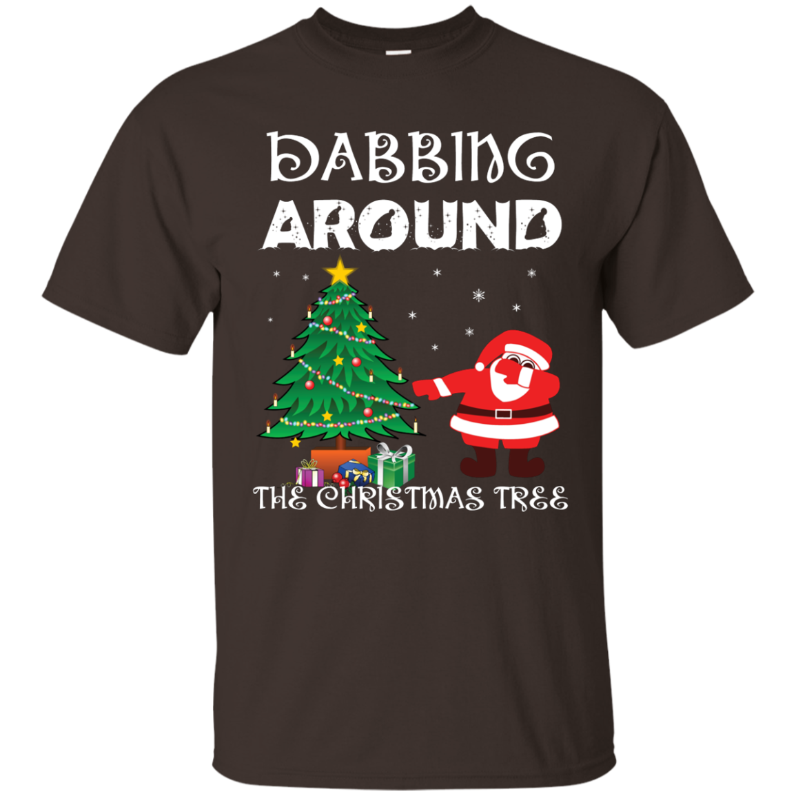 Christmas T-Shirt Dabbing Around The Christmas Tree Dark Chocolate