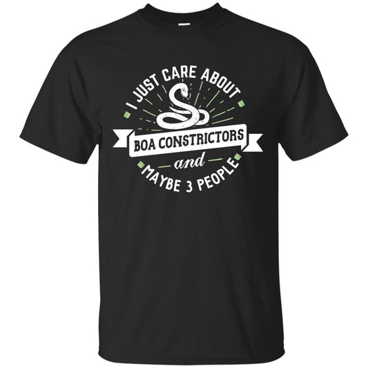 I Just Care About Boa Constrictors Boa Constrictors T-shirt Black