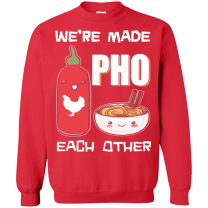 We_re Made Pho Each Other Funny Vietnamese Pho Soup T-shirt Red