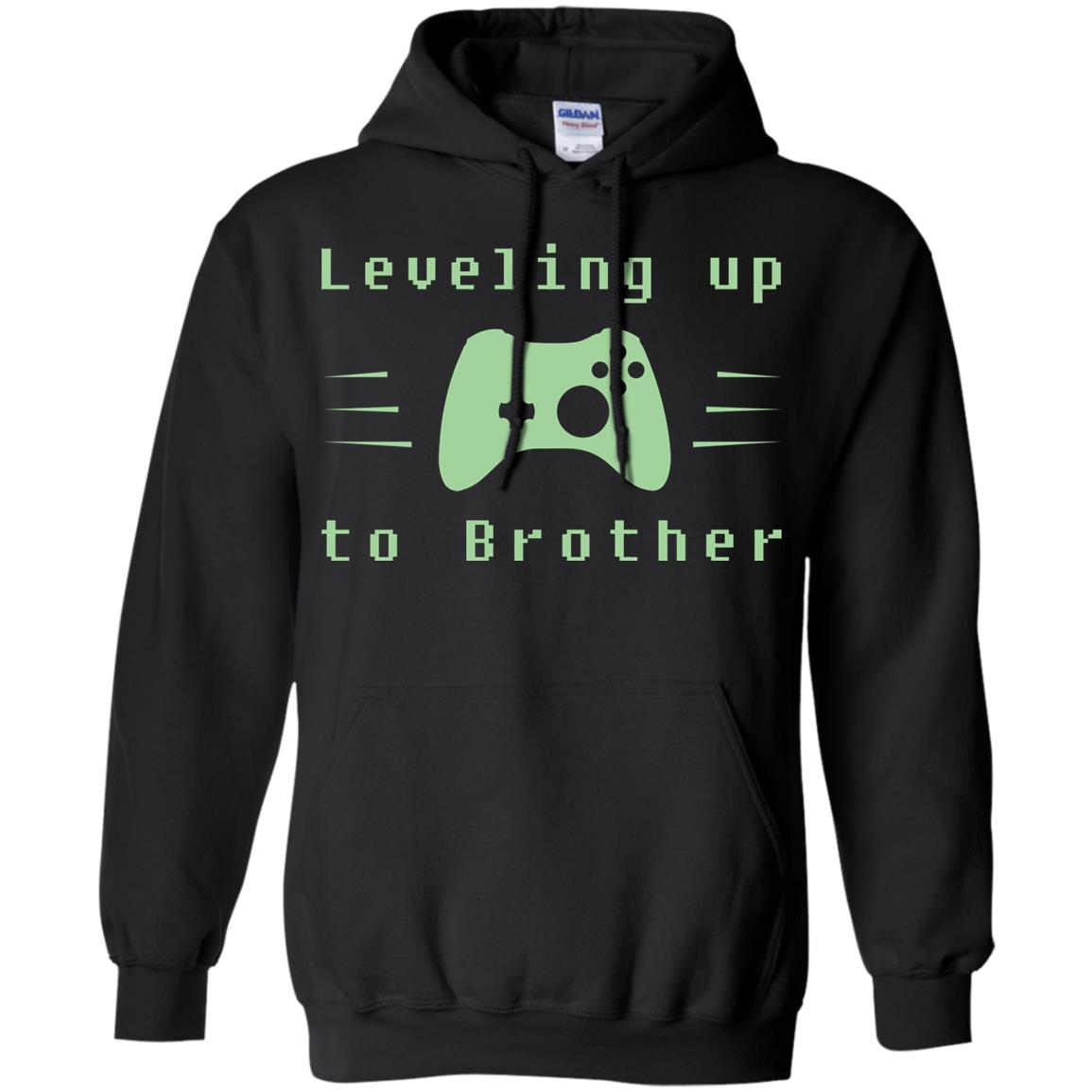 Rata-leveling Up To Brother Gaming Family ShirtG185 Gildan Pullover Hoodie 8 oz.