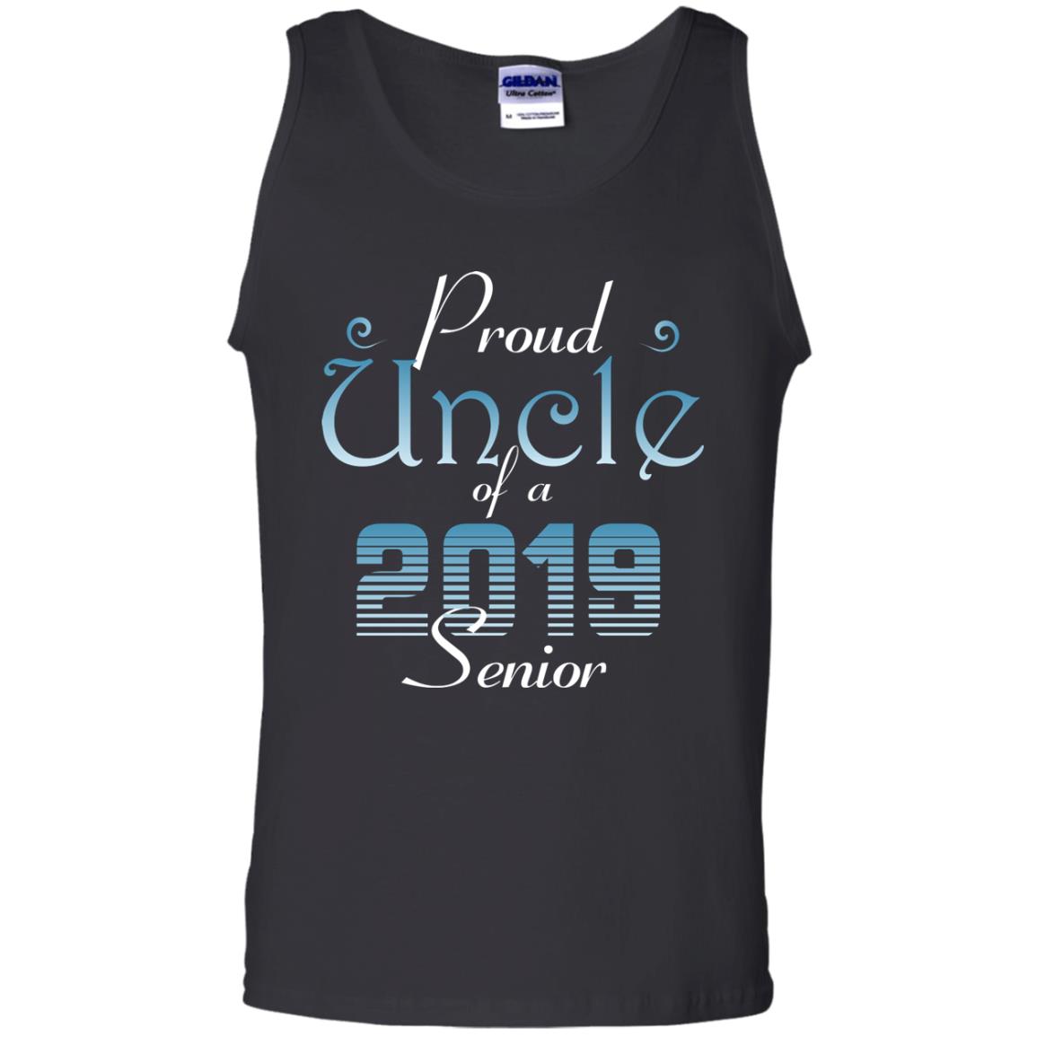 Proud Uncle Of 2019 Senior Uncle Shirt Black