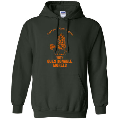 Amateur Mycologist With Questtionable Morels Shirt Forest Green