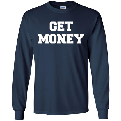 Motivational Quote T-shirt Get Money Navy