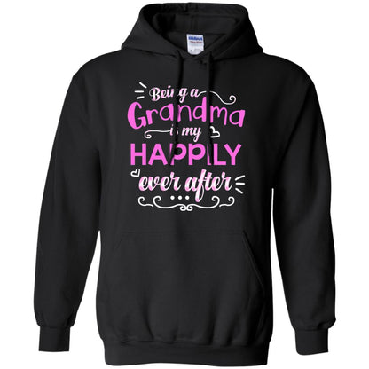 Being A Grandma Is My Happily Ever After Grandmom Shirt Black