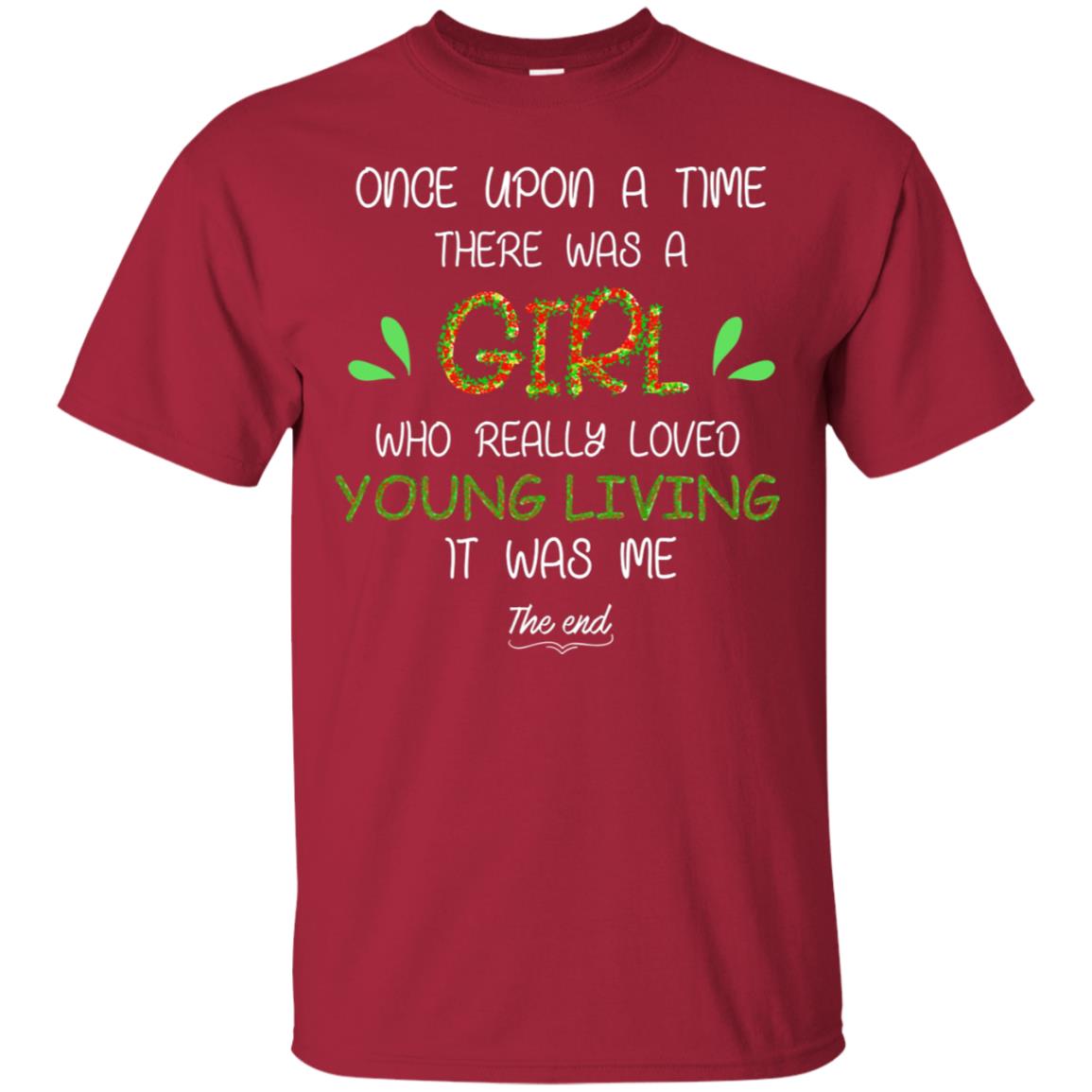 Once Upon A Time There Was A Who Really Loved Young Living It Was Me The End Cardinal