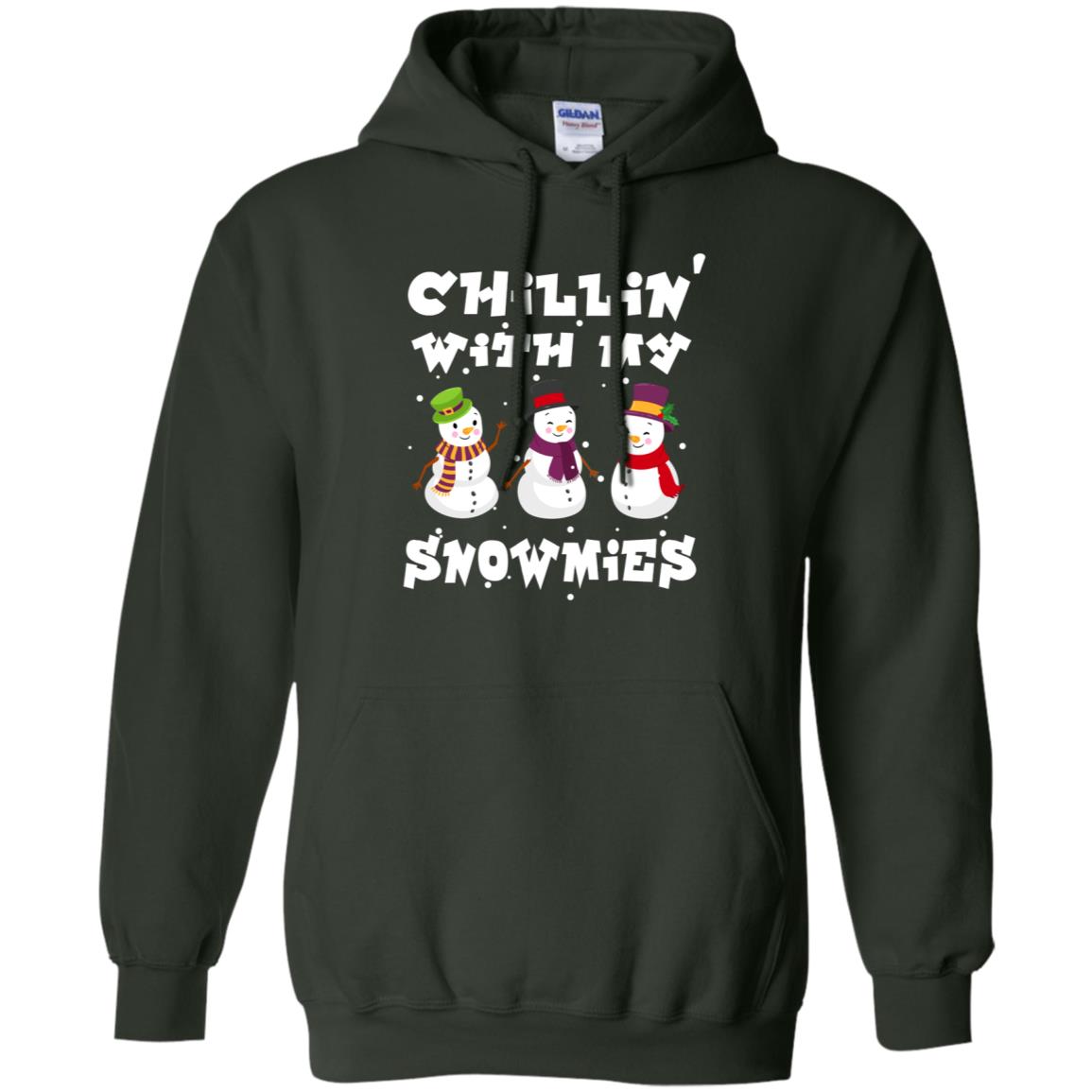 Chillin' With My Snowmie Snowman X-mas Gift Shirt For Mens Womens Kids Forest Green