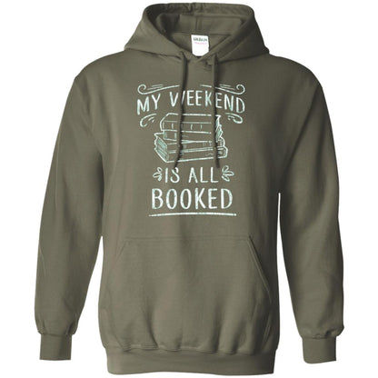 Funny Book Lover Tshirt My Weekend Is All Booked T Shirt Military Green