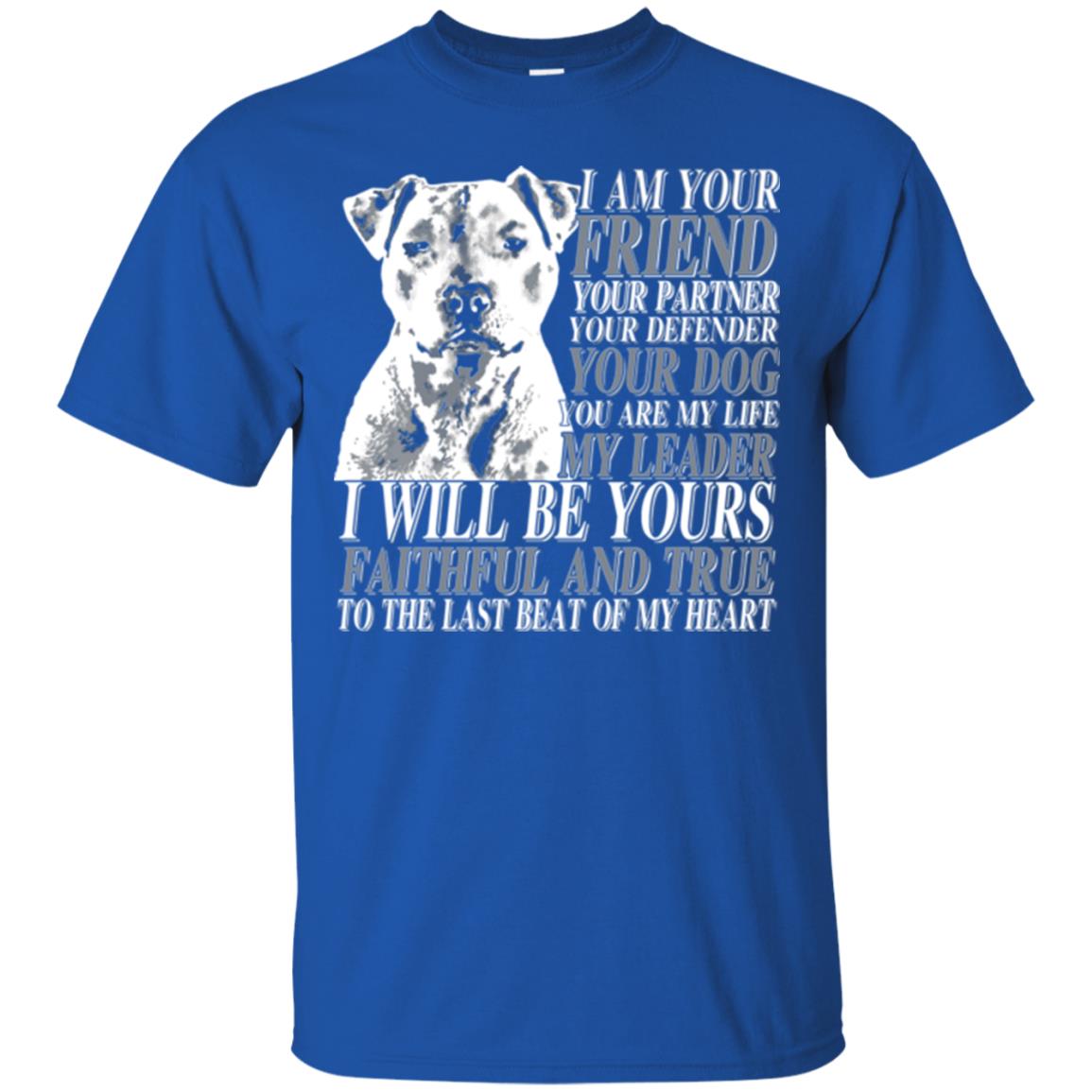 I Am Your Friend Your Partner Your Defender Your Dog You Are My Life My Leader I Will Be Yours Faithful And True To The Last Beat Of My Heart Royal